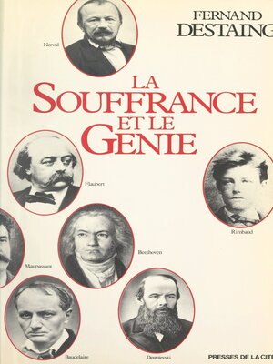 cover image of La souffrance et le génie